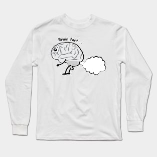 Brain Fart - Funny Character Long Sleeve T-Shirt